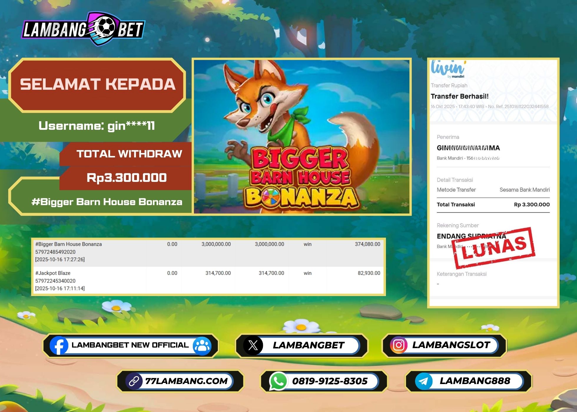 LAMBANGBET [16 OKTOBER 2025] JACKPOT SLOT Bigger Barn House Bonanza "Rp3.300.000" LUNAS